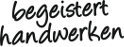begeistert-handwerken